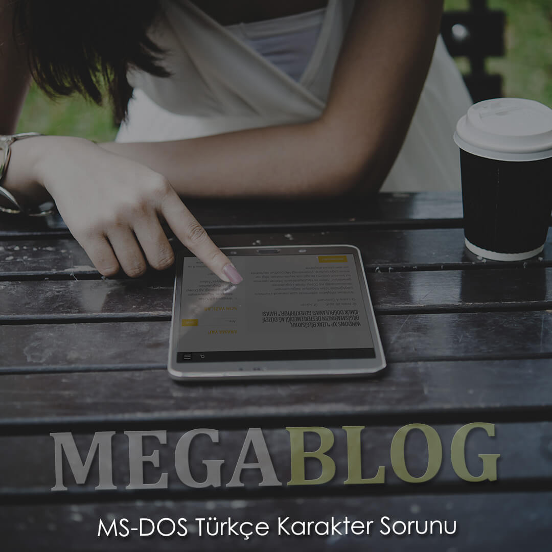 MS-DOS Türkçe Karakter Sorunu